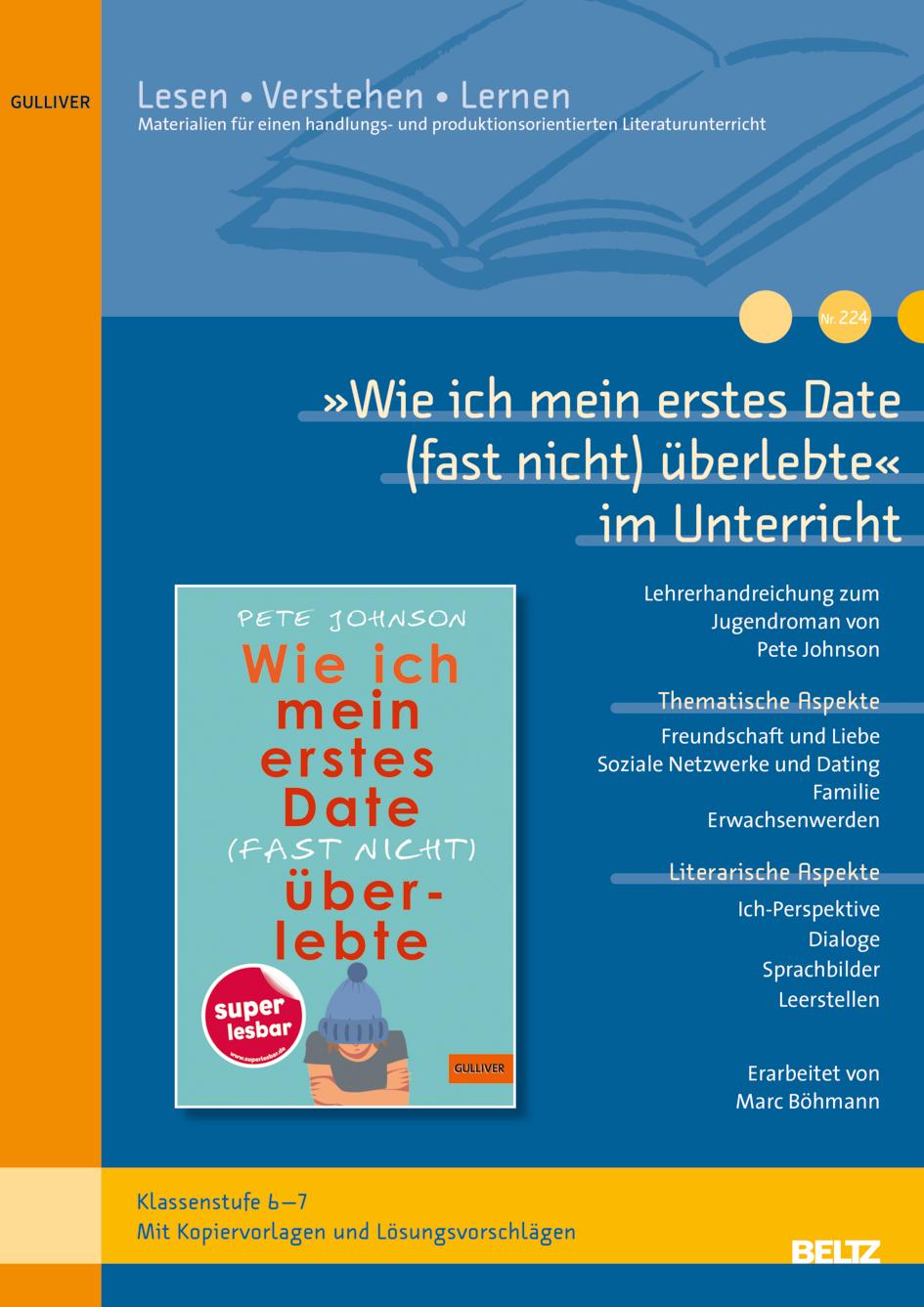 Vorderes Coverbild 'Wie ich mein erstes Date (fast nicht) überlebte' im Unterricht