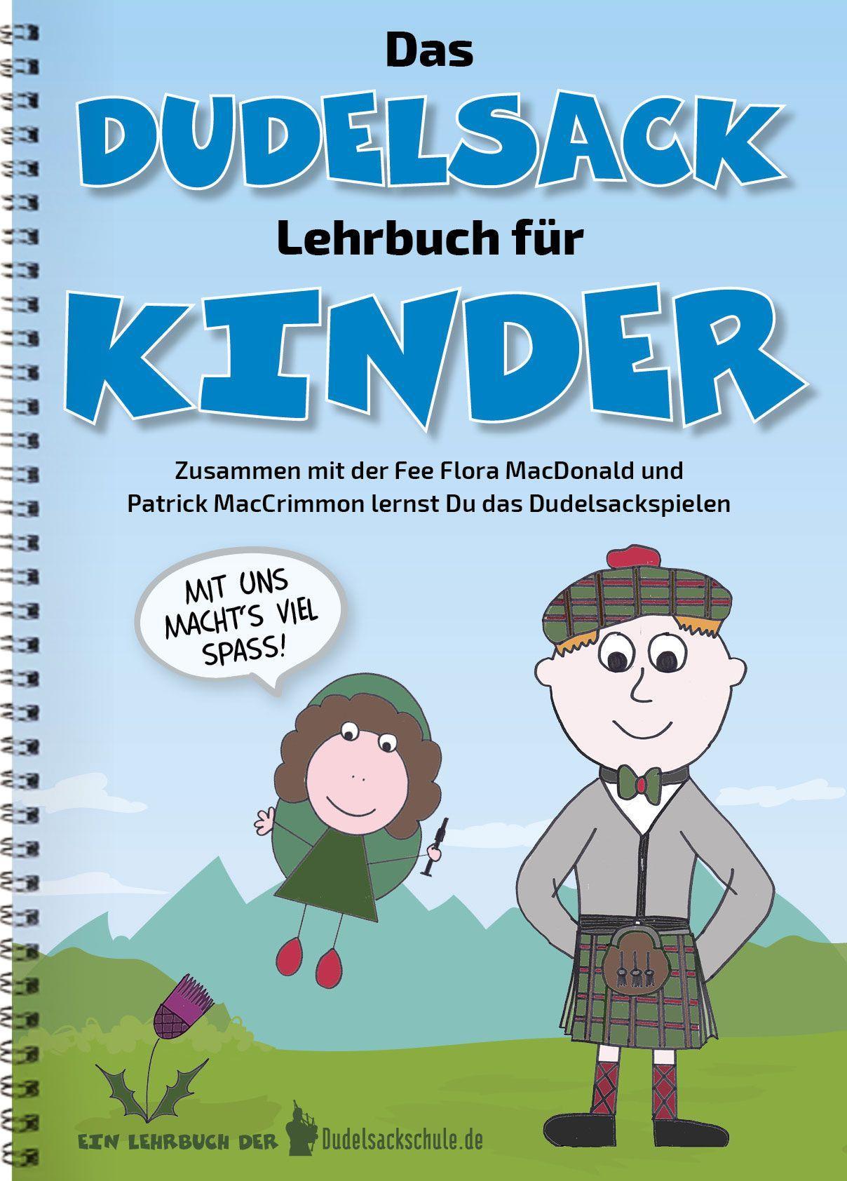 Vorderes Coverbild Das Dudelsack-Lehrbuch für Kinder und Erwachsene