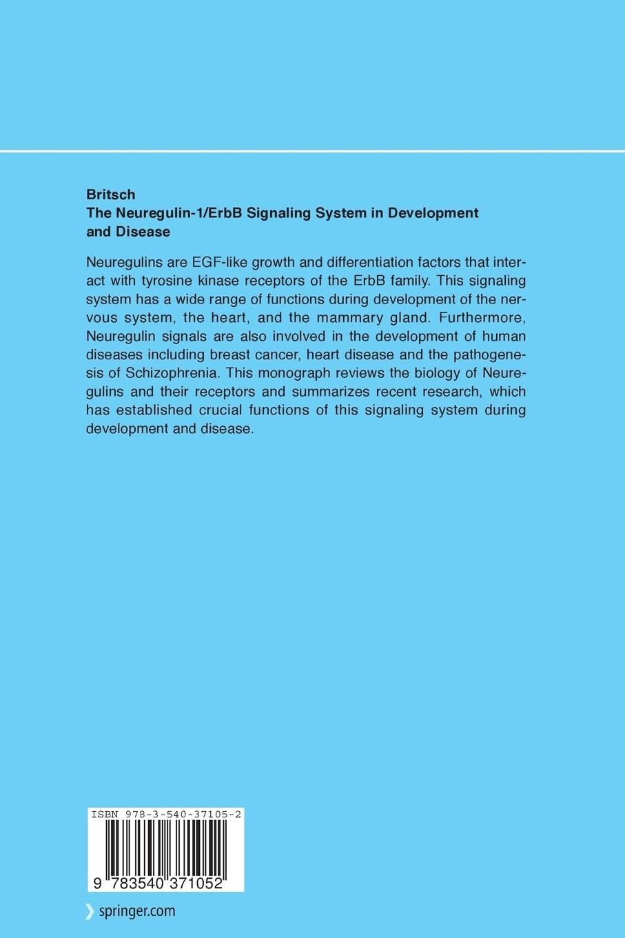 Rückseitencover The Neuregulin-I/ErbB Signaling System in Development and Disease