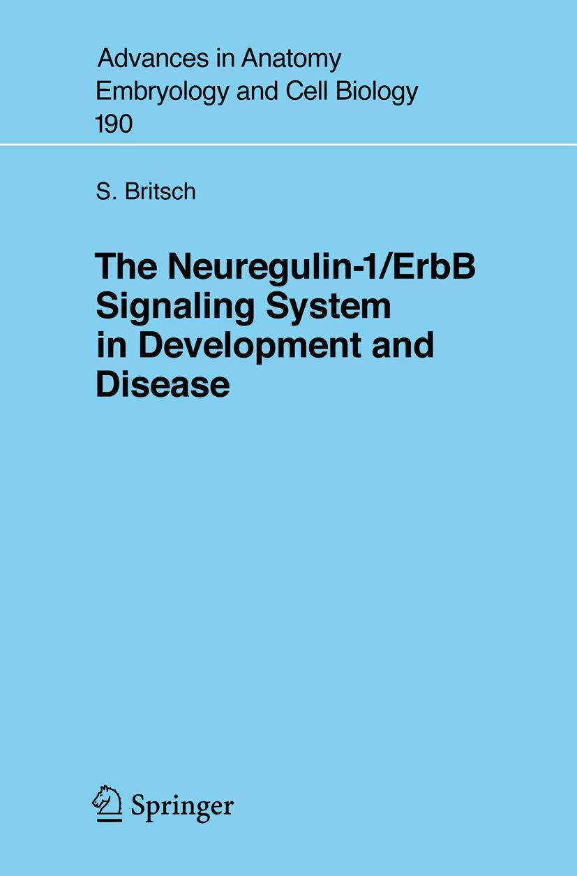 Vorderes Coverbild The Neuregulin-I/ErbB Signaling System in Development and Disease