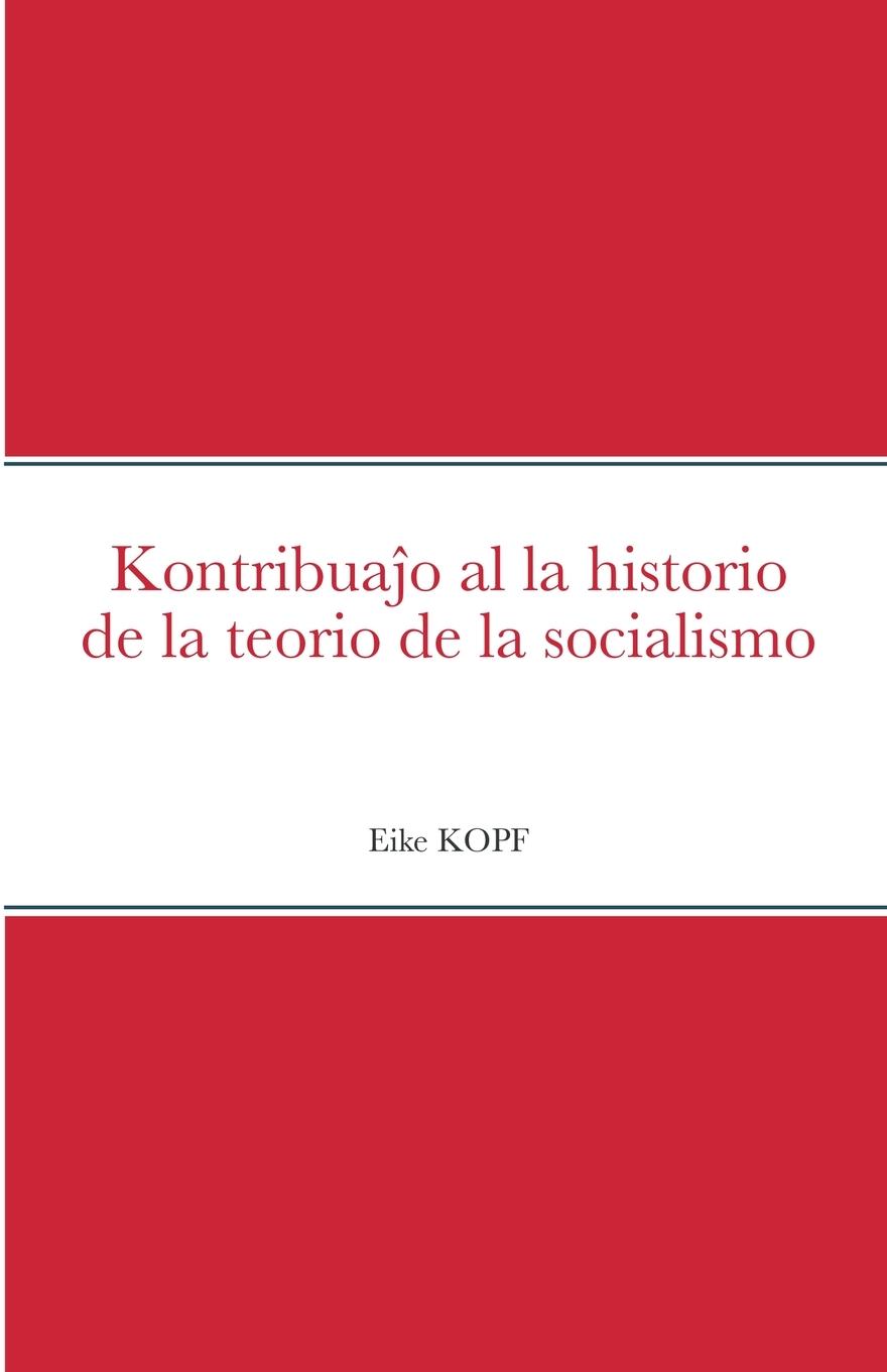 Vorderes Coverbild Kontribua¿o al la historio de la teorio de la socialismo