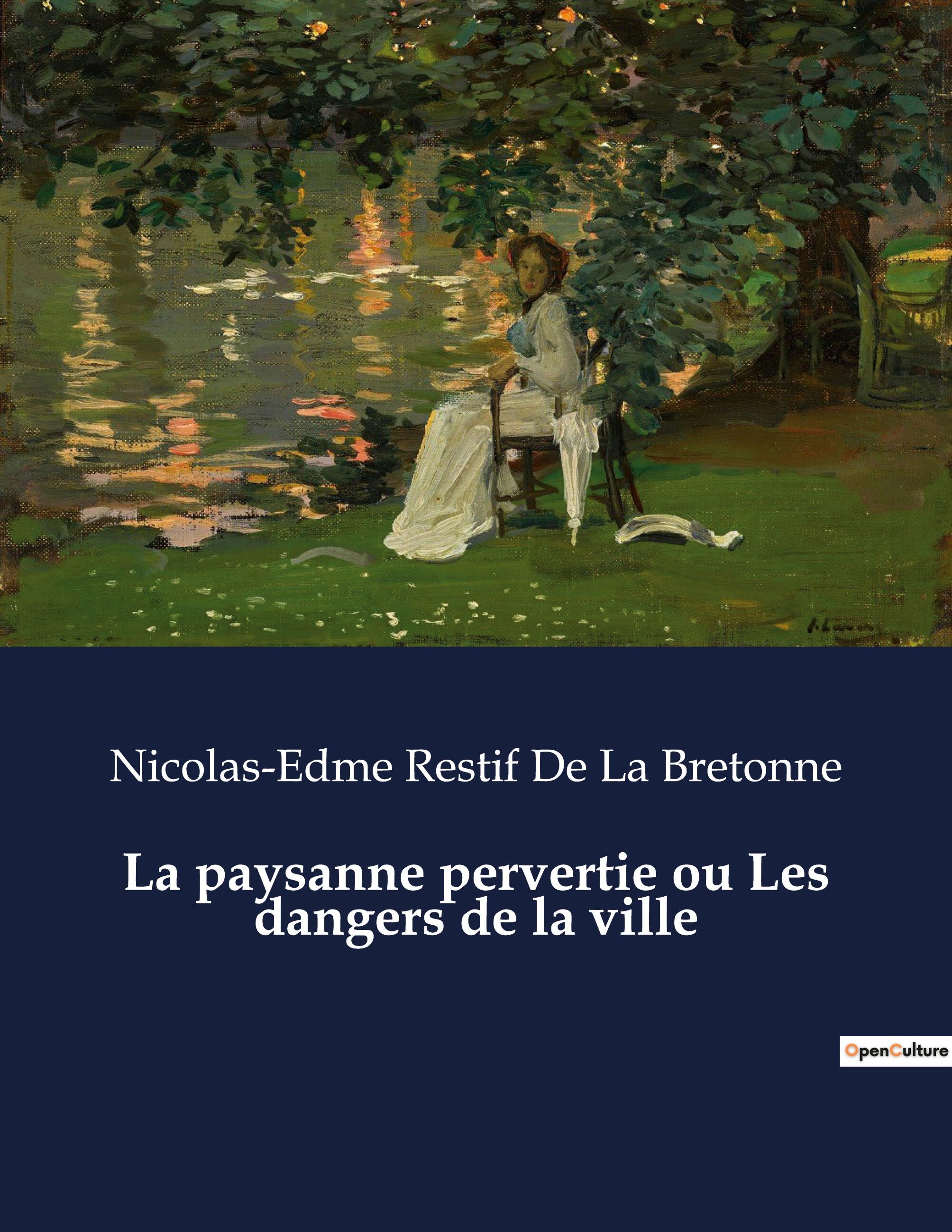 Vorderes Coverbild La paysanne pervertie ou Les dangers de la ville