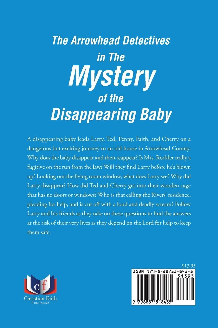 Rückseitencover The Arrowhead Detectives in The Mystery of the Disappearing Baby