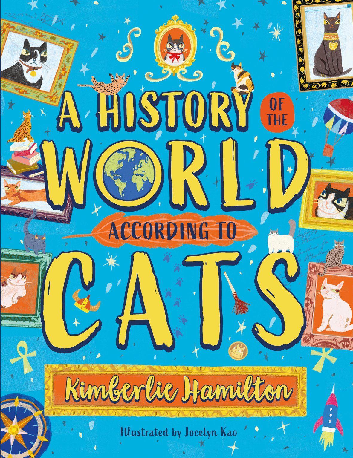 Vorderes Coverbild A History of the World (According to Cats!)