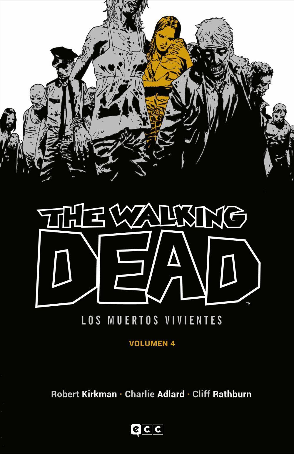 Vorderes Coverbild The Walking Dead (Los muertos vivientes) vol. 04 de 16