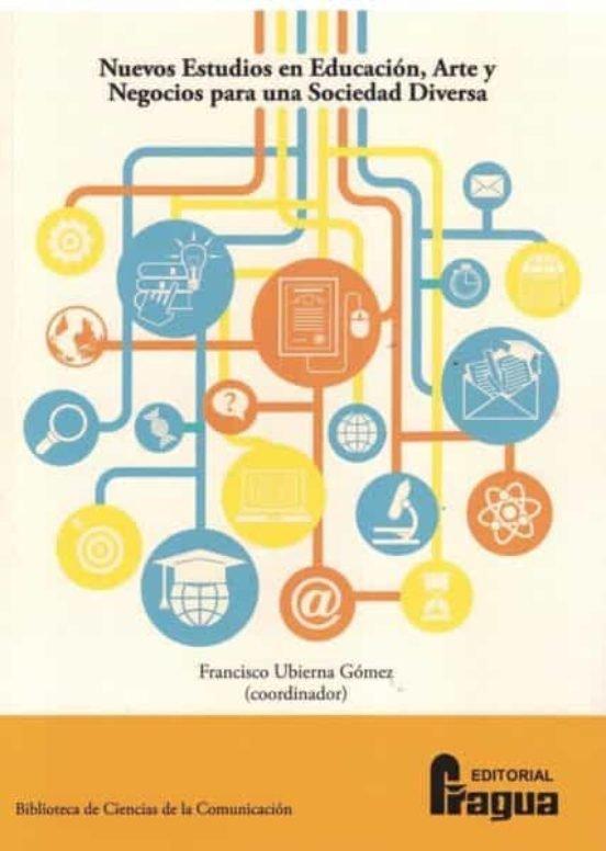 Vorderes Coverbild Nuevos estudios en educación, arte y negocios para una sociedad diversa.