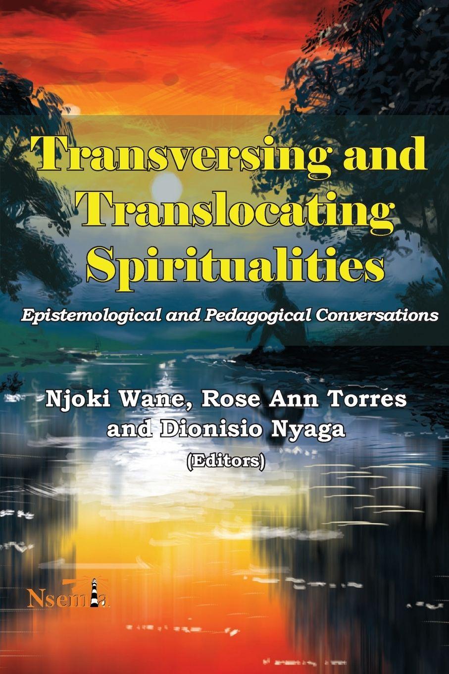 Vorderes Coverbild Transversing and Translocating Spiritualities
