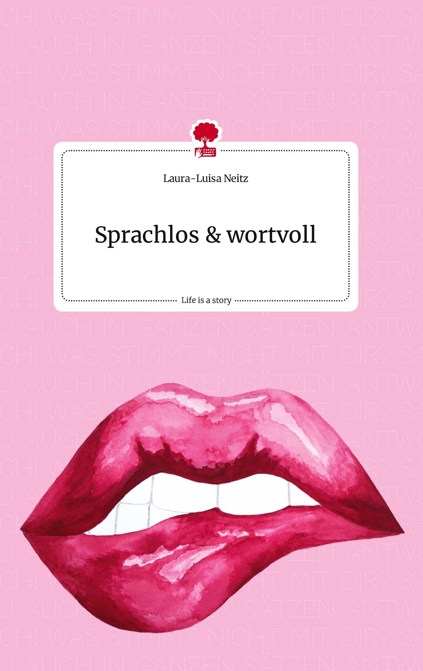 Vorderes Coverbild Sprachlos & wortvoll. Life is a Story - story.one
