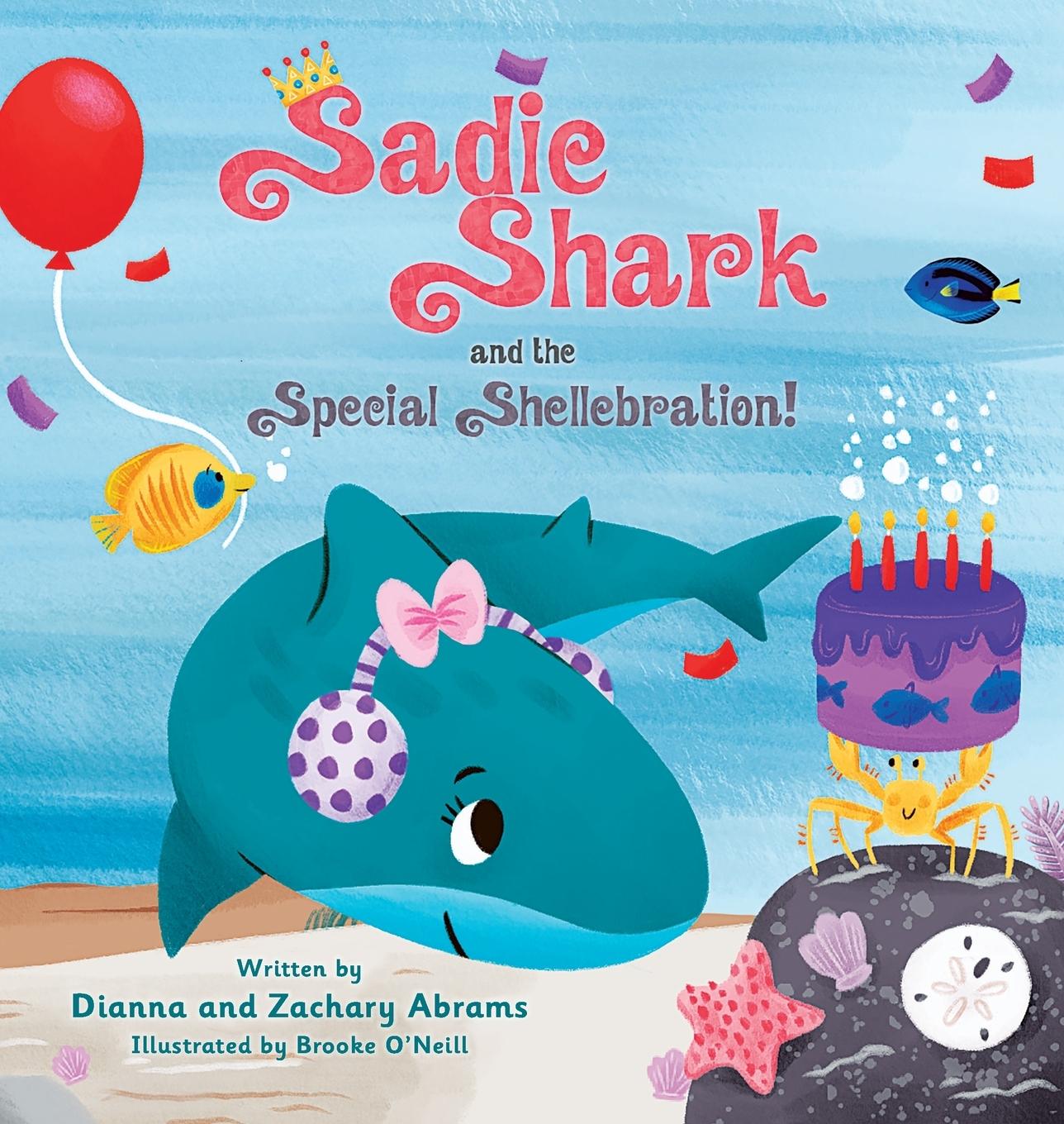 Vorderes Coverbild Sadie Shark and the Special Shellebration