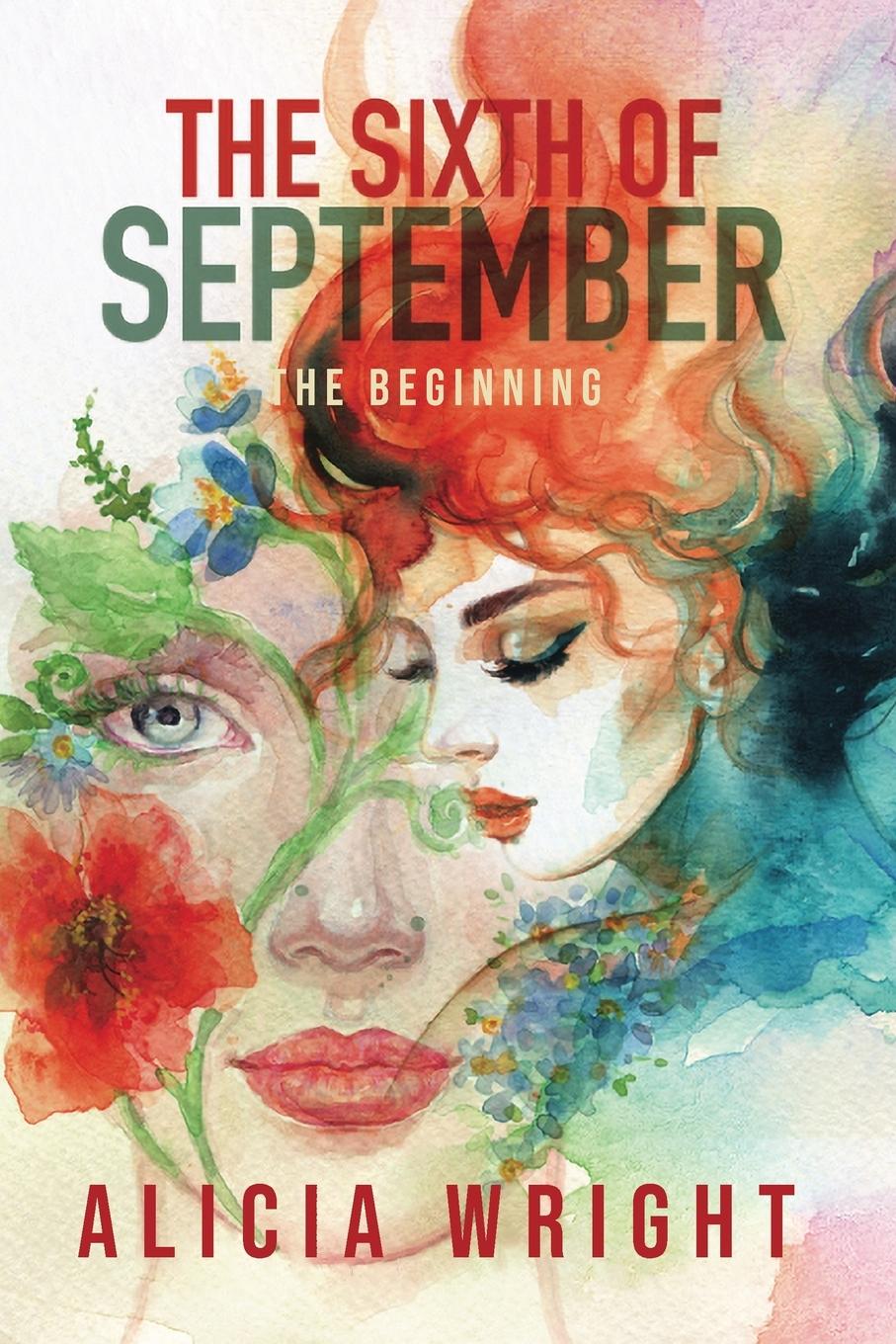 Vorderes Coverbild The Sixth of September The Beginning