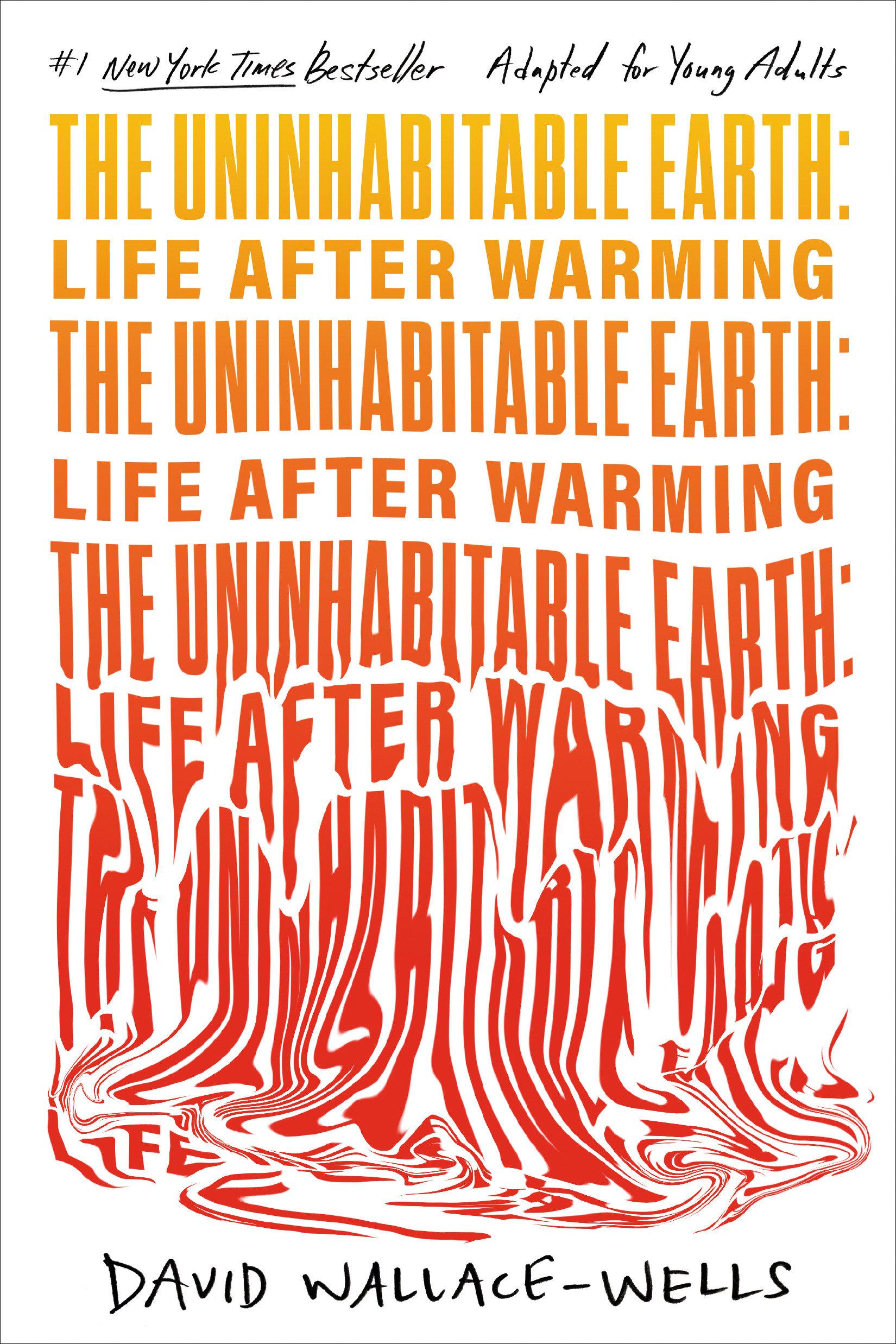Vorderes Coverbild The Uninhabitable Earth (Adapted for Young Adults)