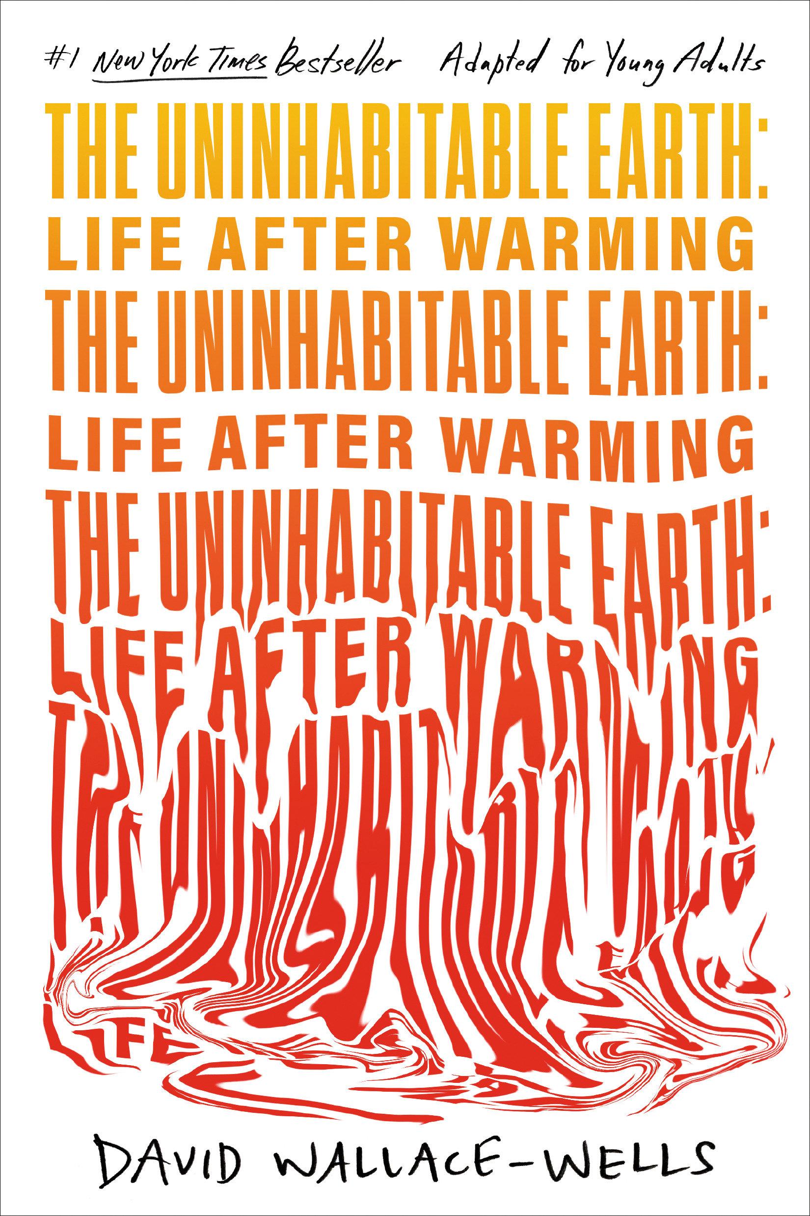 Vorderes Coverbild The Uninhabitable Earth (Adapted for Young Adults)