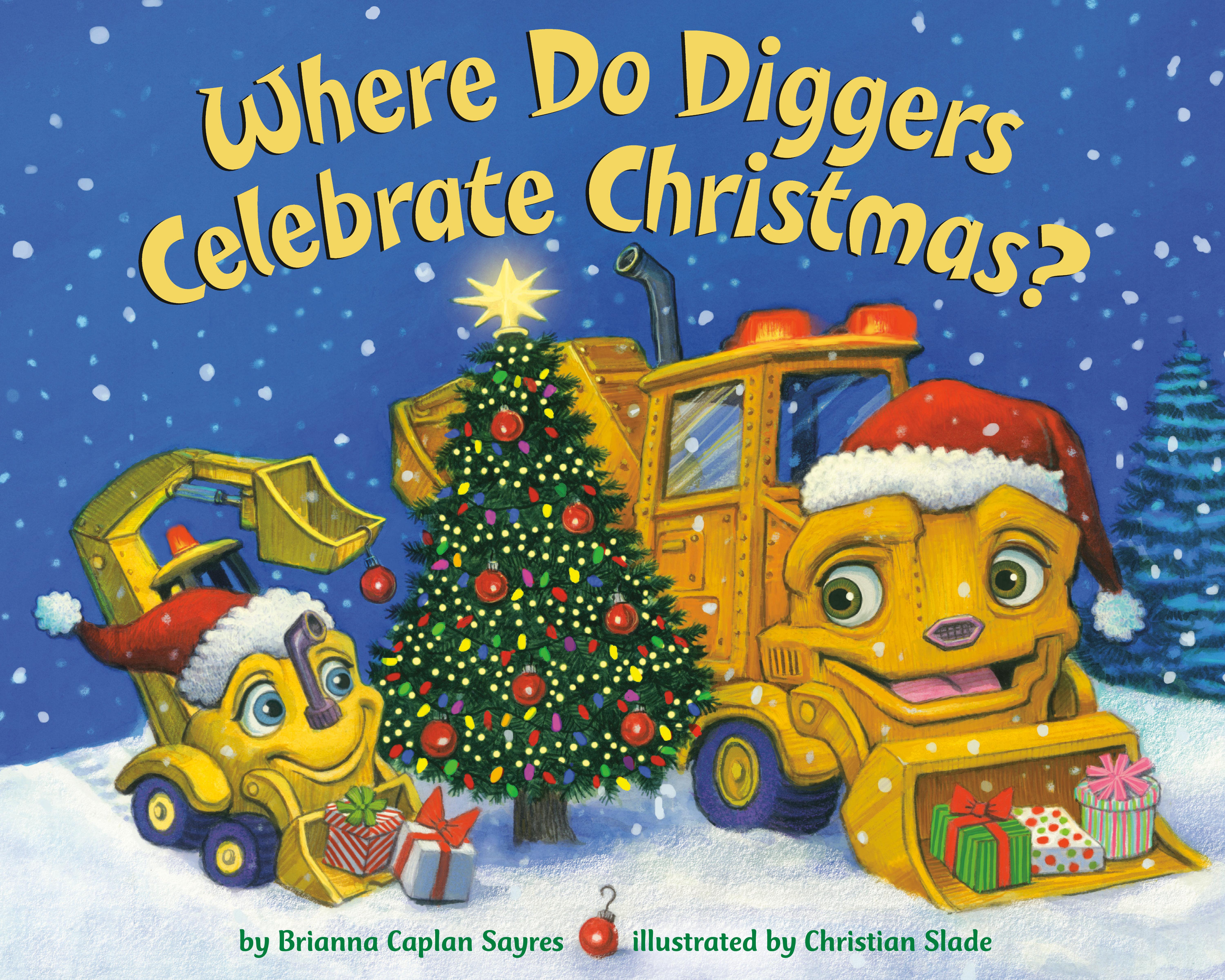 Vorderes Coverbild Where Do Diggers Celebrate Christmas?