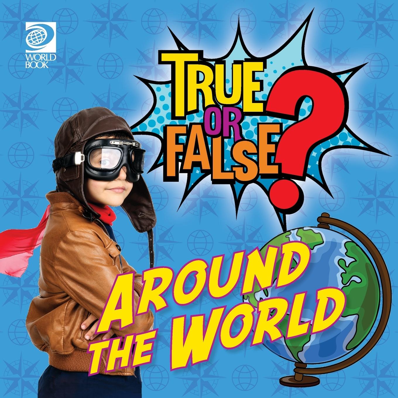 Vorderes Coverbild True or False? Around the World