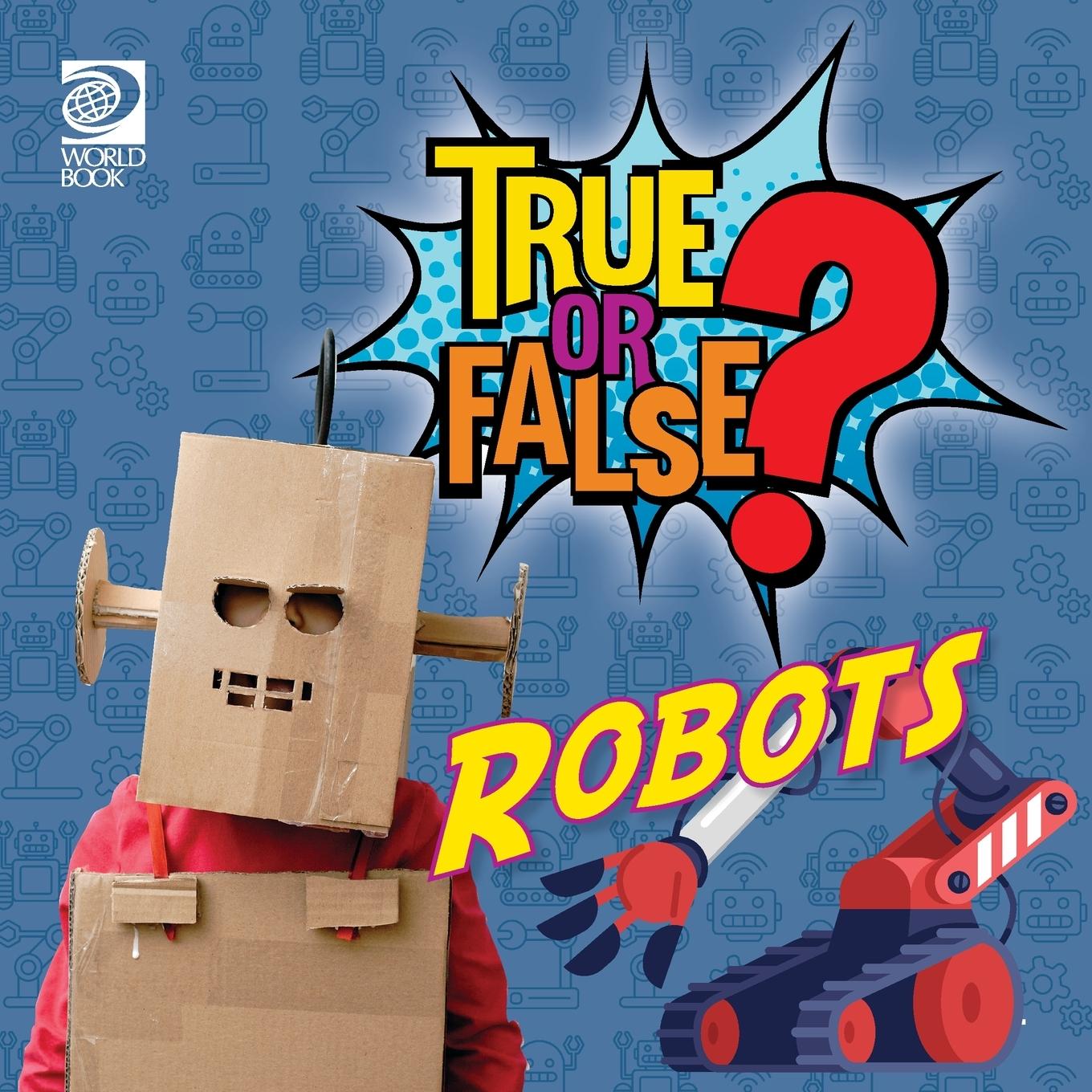 Vorderes Coverbild True or False? Robots