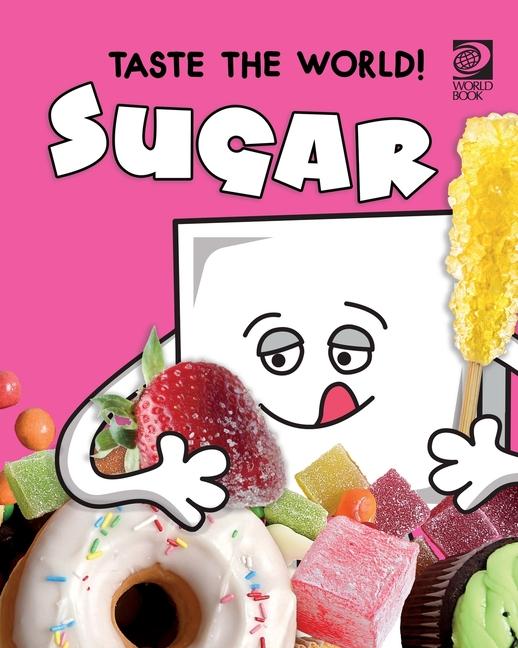 Vorderes Coverbild Taste the World! Sugar