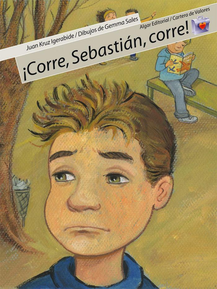 Vorderes Coverbild ¡Corre, Sebastián, corre!