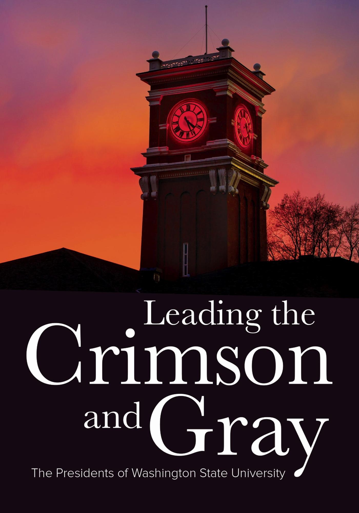 Vorderes Coverbild Leading the Crimson and Gray