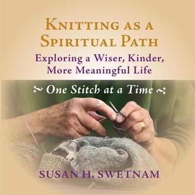 Vorderes Coverbild Knitting as a Spiritual Path