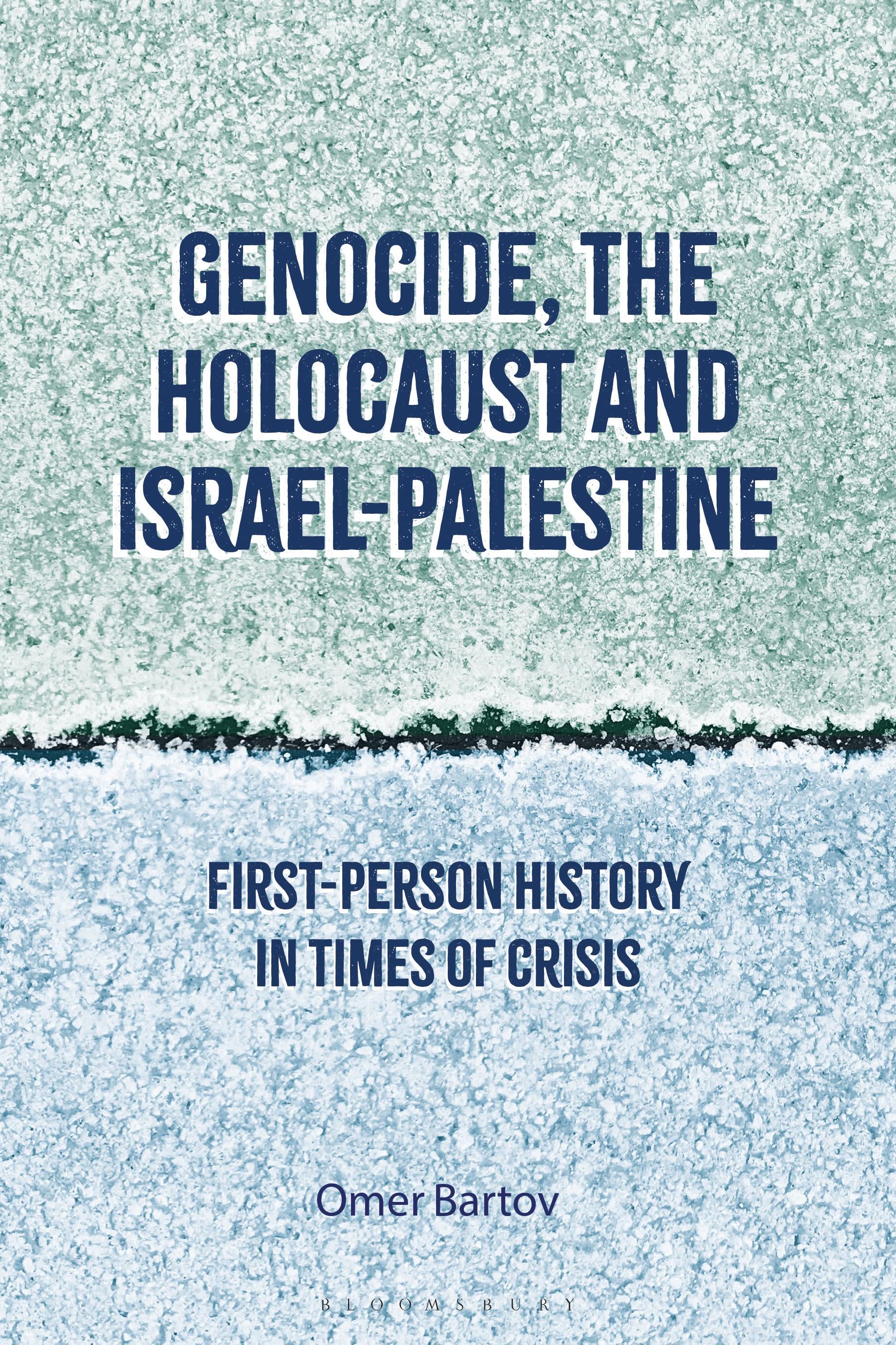 Vorderes Coverbild Genocide, the Holocaust and Israel-Palestine