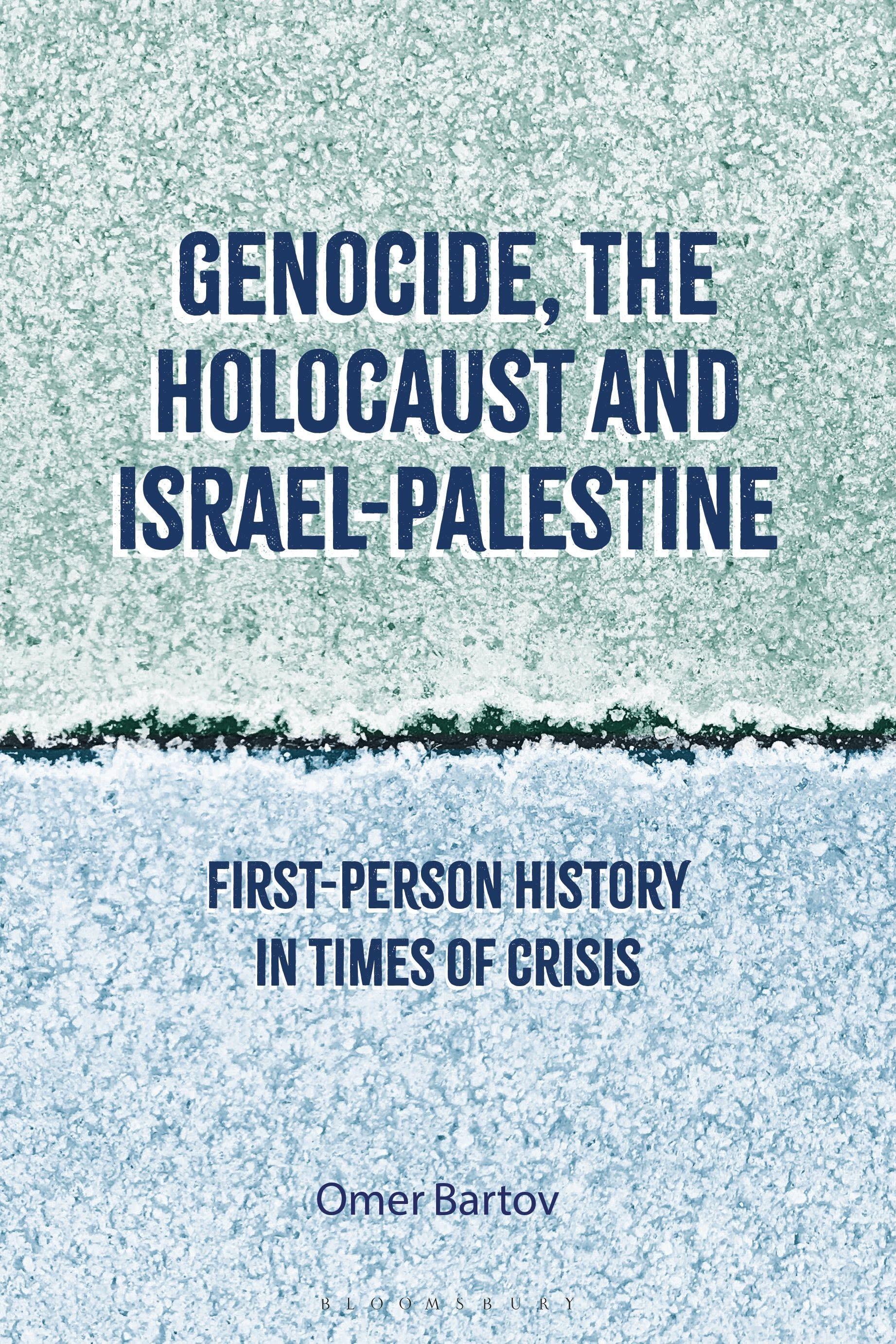 Vorderes Coverbild Genocide, the Holocaust and Israel-Palestine