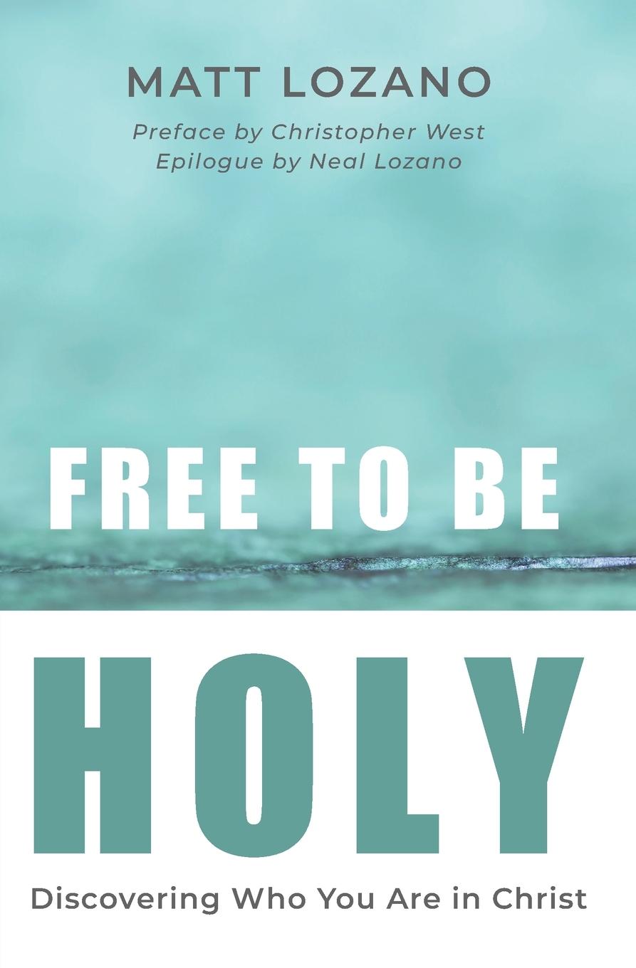 Vorderes Coverbild Free to Be Holy
