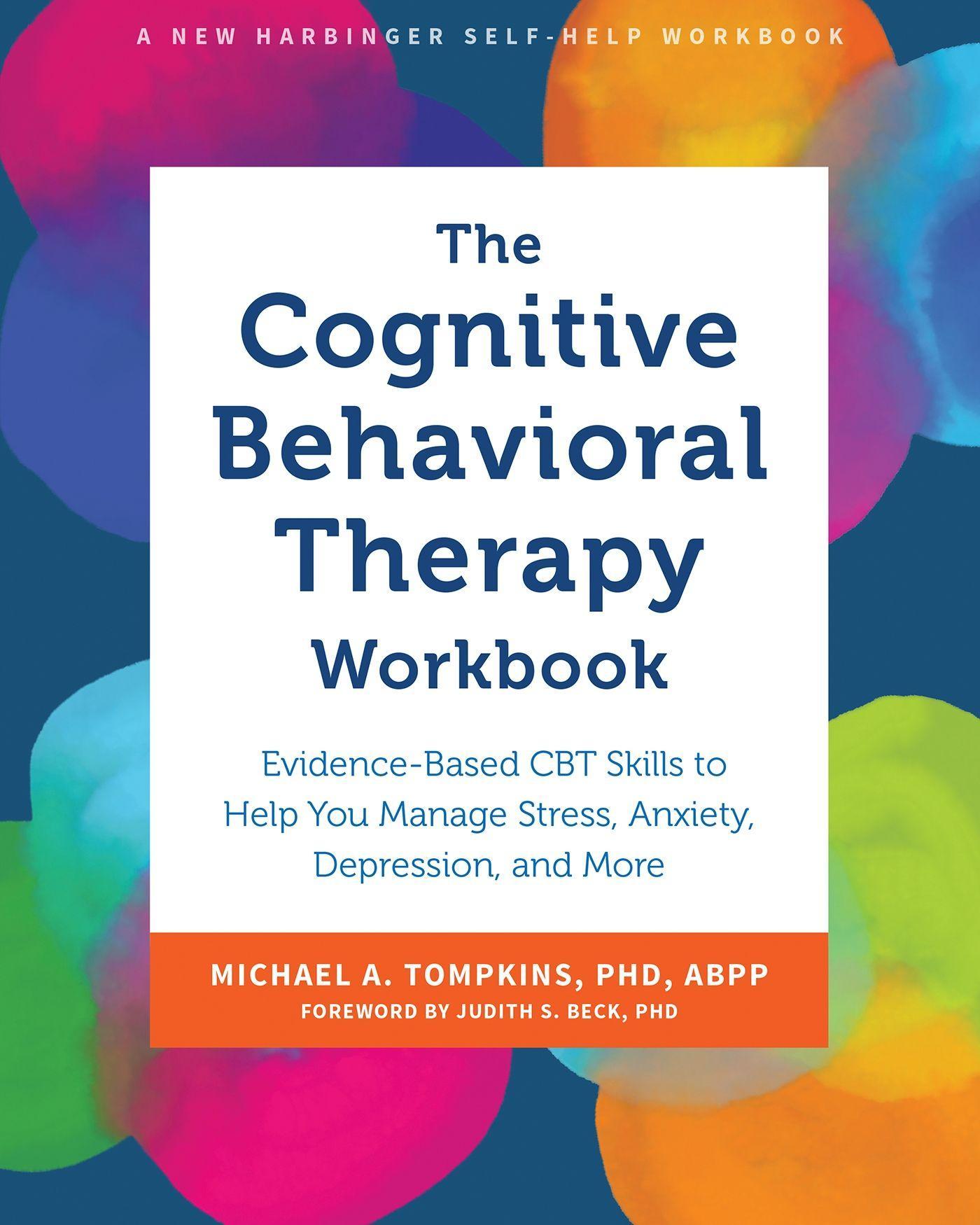 Vorderes Coverbild The Cognitive Behavioral Therapy Workbook