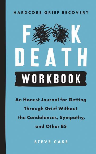 Vorderes Coverbild Hardcore Grief Recovery Workbook