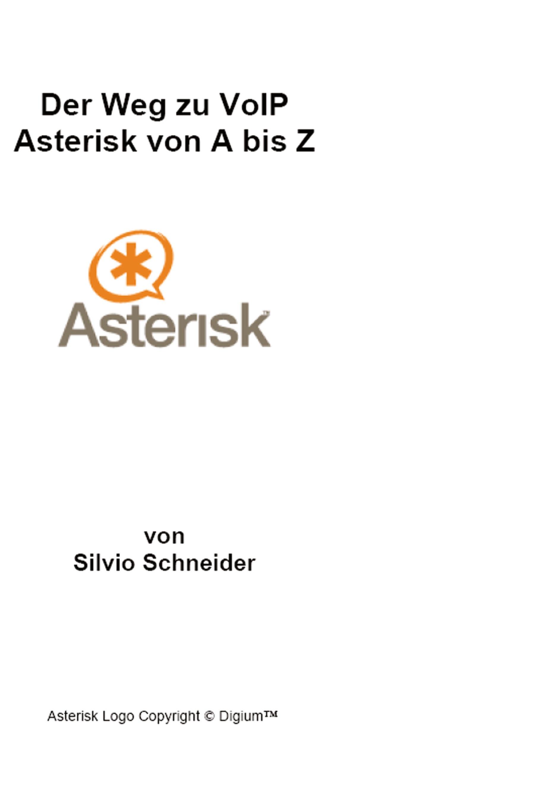 Vorderes Coverbild Der Weg zu VoIP Asterisk von A bis Z