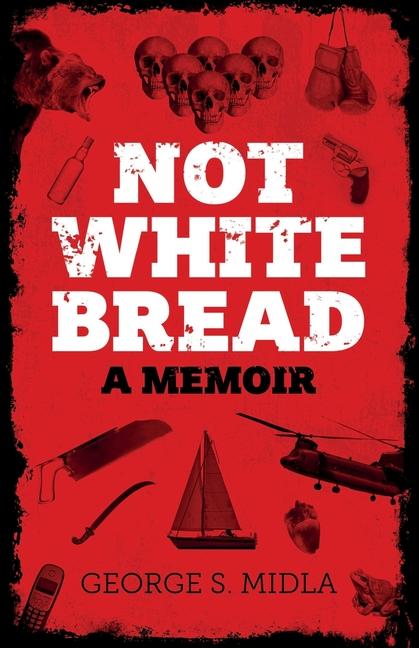 Vorderes Coverbild Not White Bread