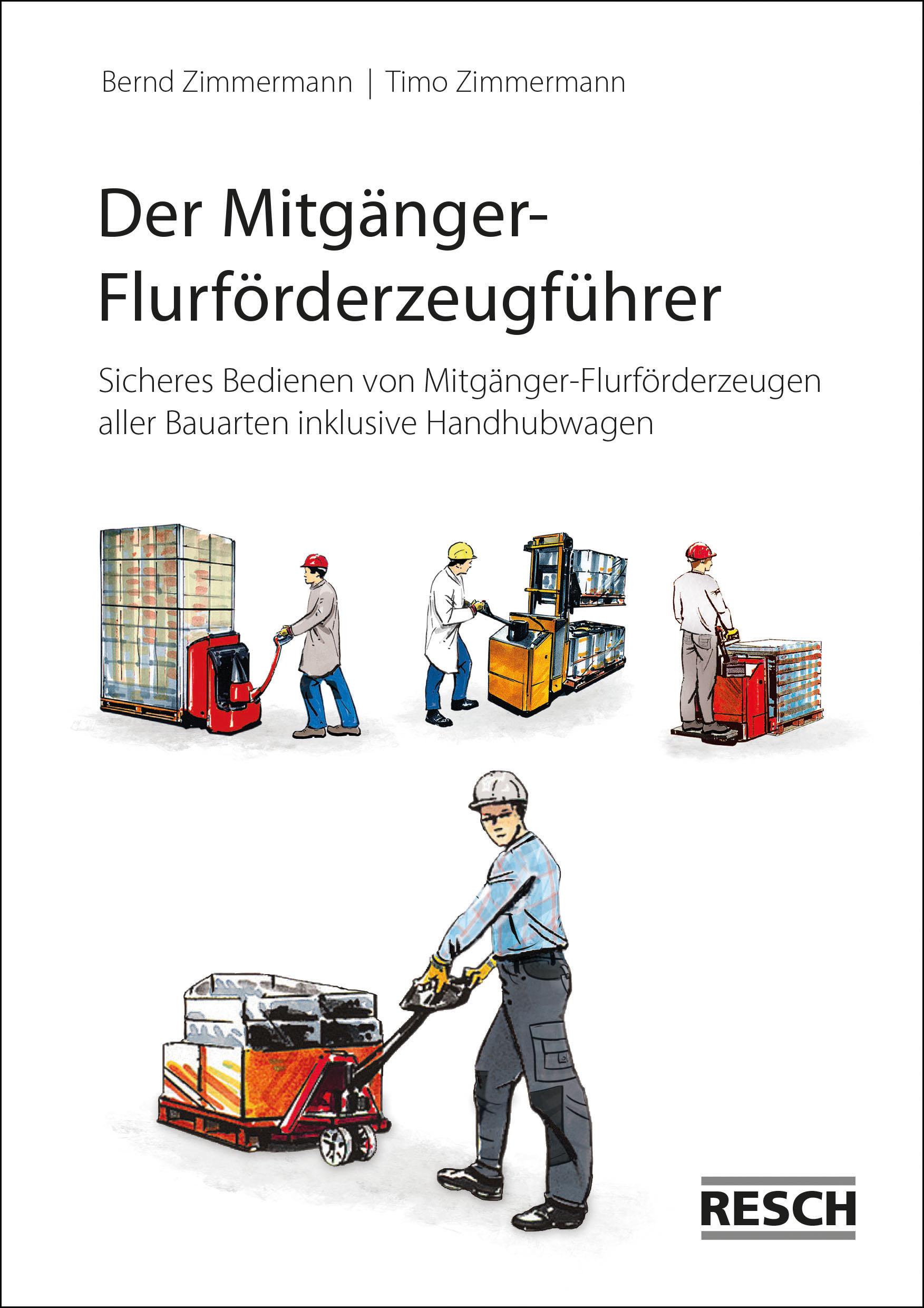 Vorderes Coverbild Der Mitgänger-Flurförderzeugführer