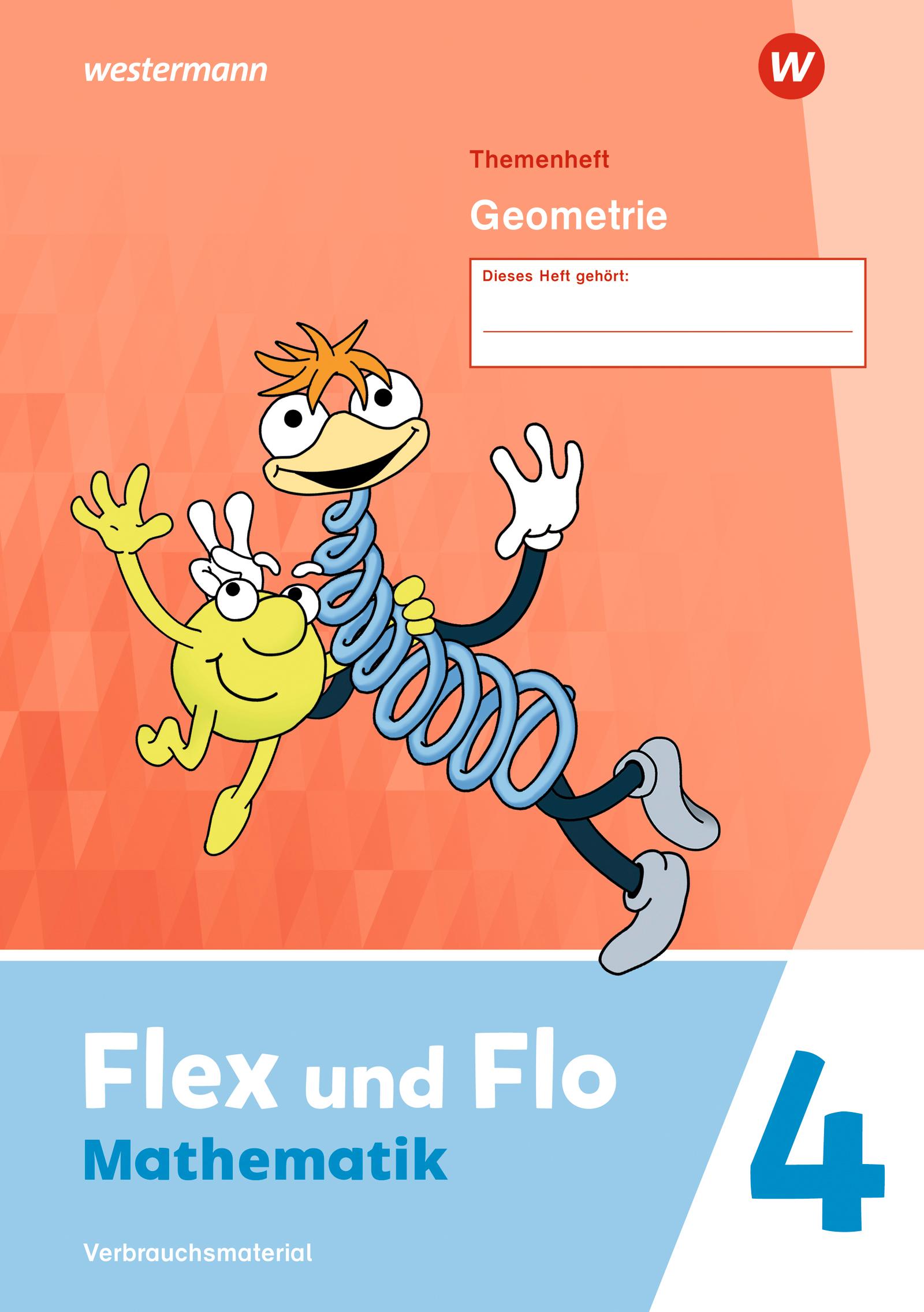 Vorderes Coverbild Flex und Flo 4. Themenheft Geometrie: Verbrauchsmaterial