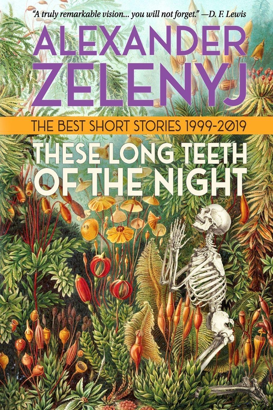 Vorderes Coverbild These Long Teeth of the Night