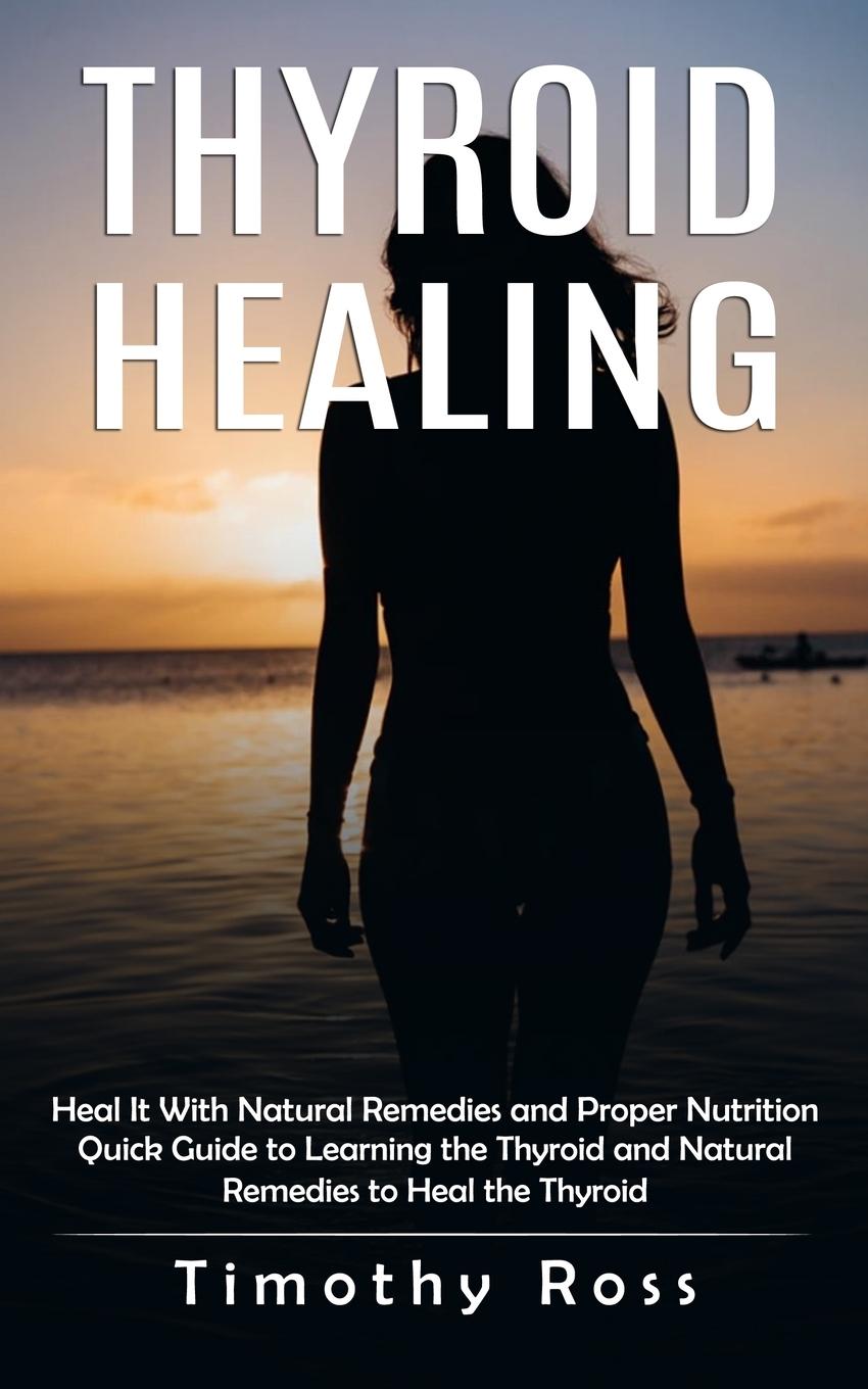Vorderes Coverbild Thyroid Healing
