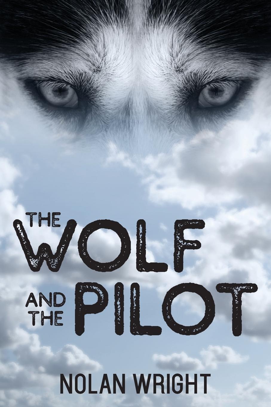 Vorderes Coverbild The Wolf and the Pilot