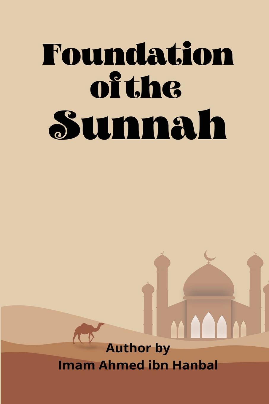 Vorderes Coverbild Foundation Of The Sunnah