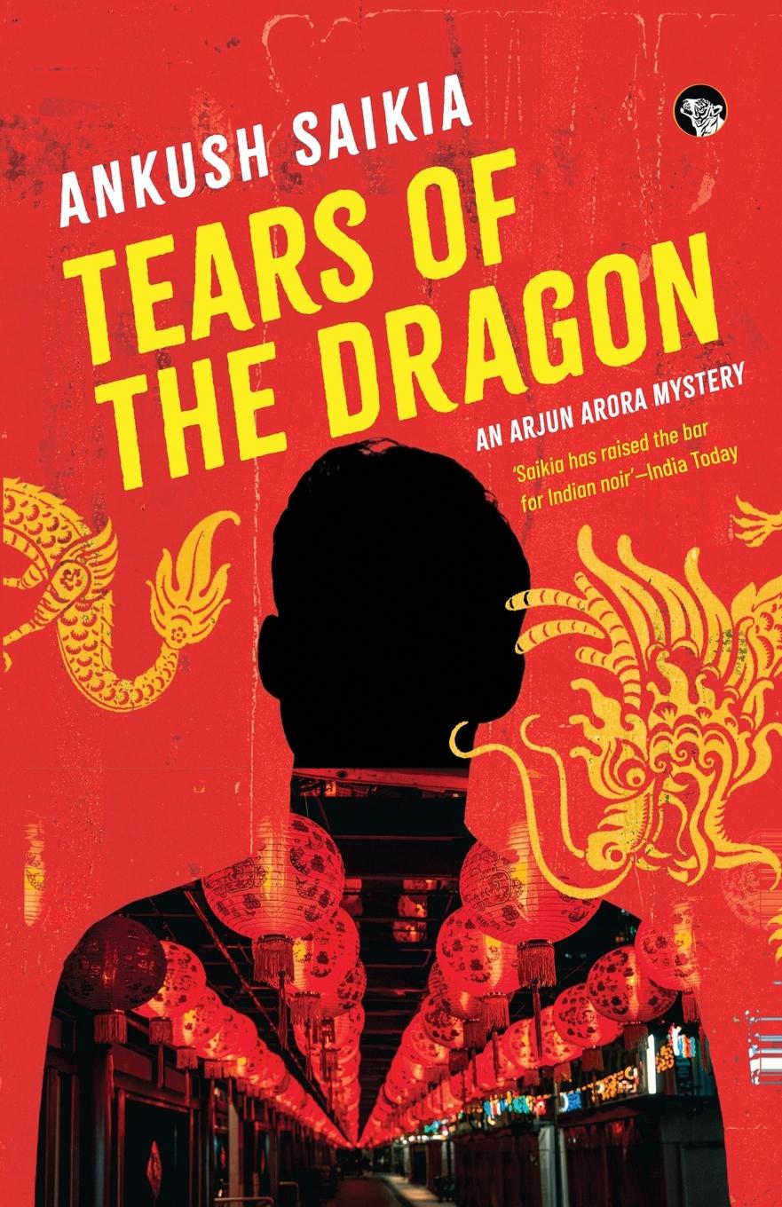 Vorderes Coverbild TEARS OF THE DRAGON AN ARJUN ARORA MYSTERY
