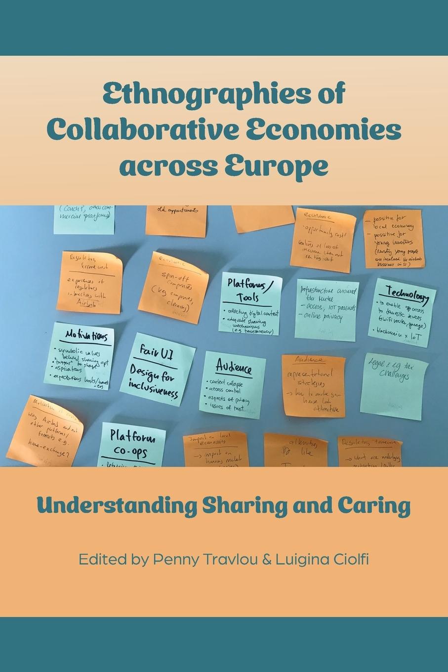Vorderes Coverbild Ethnographies of Collaborative Economies across Europe