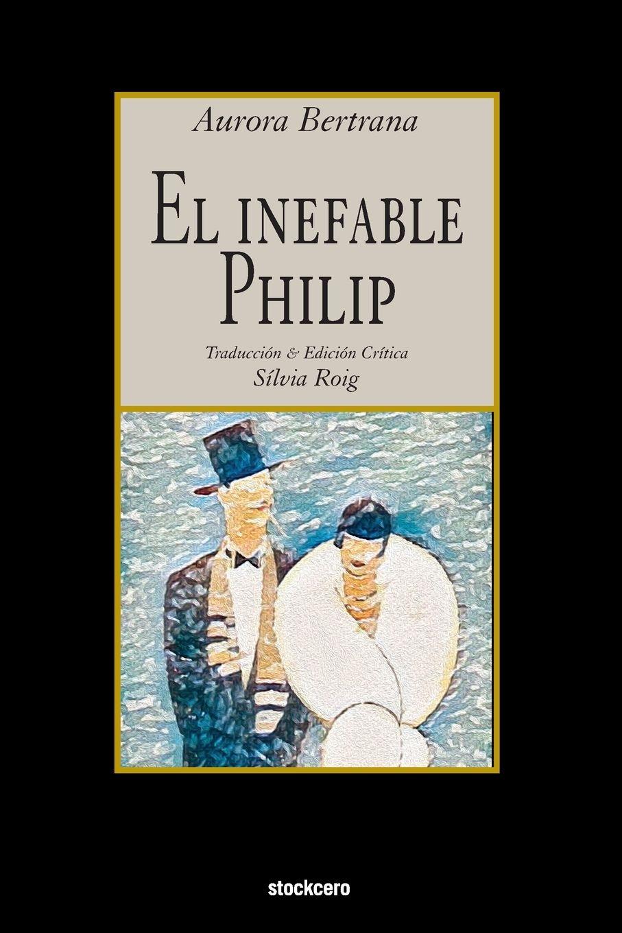 Vorderes Coverbild El inefable Philip