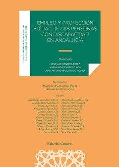 Vorderes Coverbild Empleo y protección social de las personas con discapacidad en Andalucía