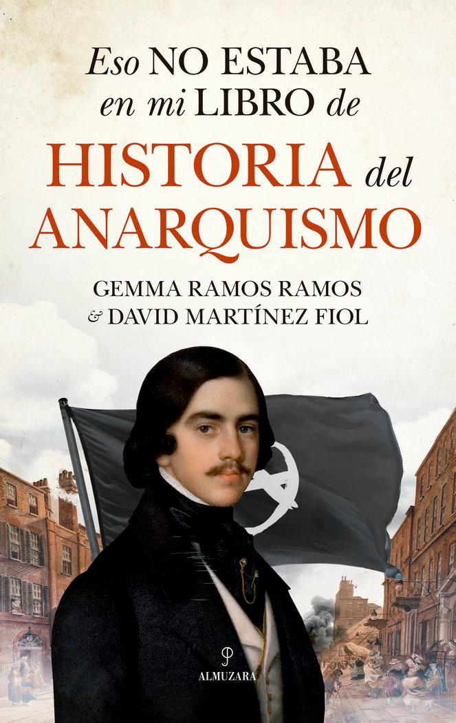 Vorderes Coverbild Eso no estaba en mi libro de historia del anarquismo