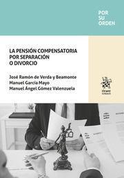 Vorderes Coverbild La pensión compensatoria por separación o divorcio