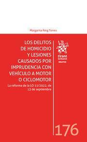 Vorderes Coverbild Los delitos de homicidio y lesiones causados por imprudencia con vehículo a motor o ciclomotor