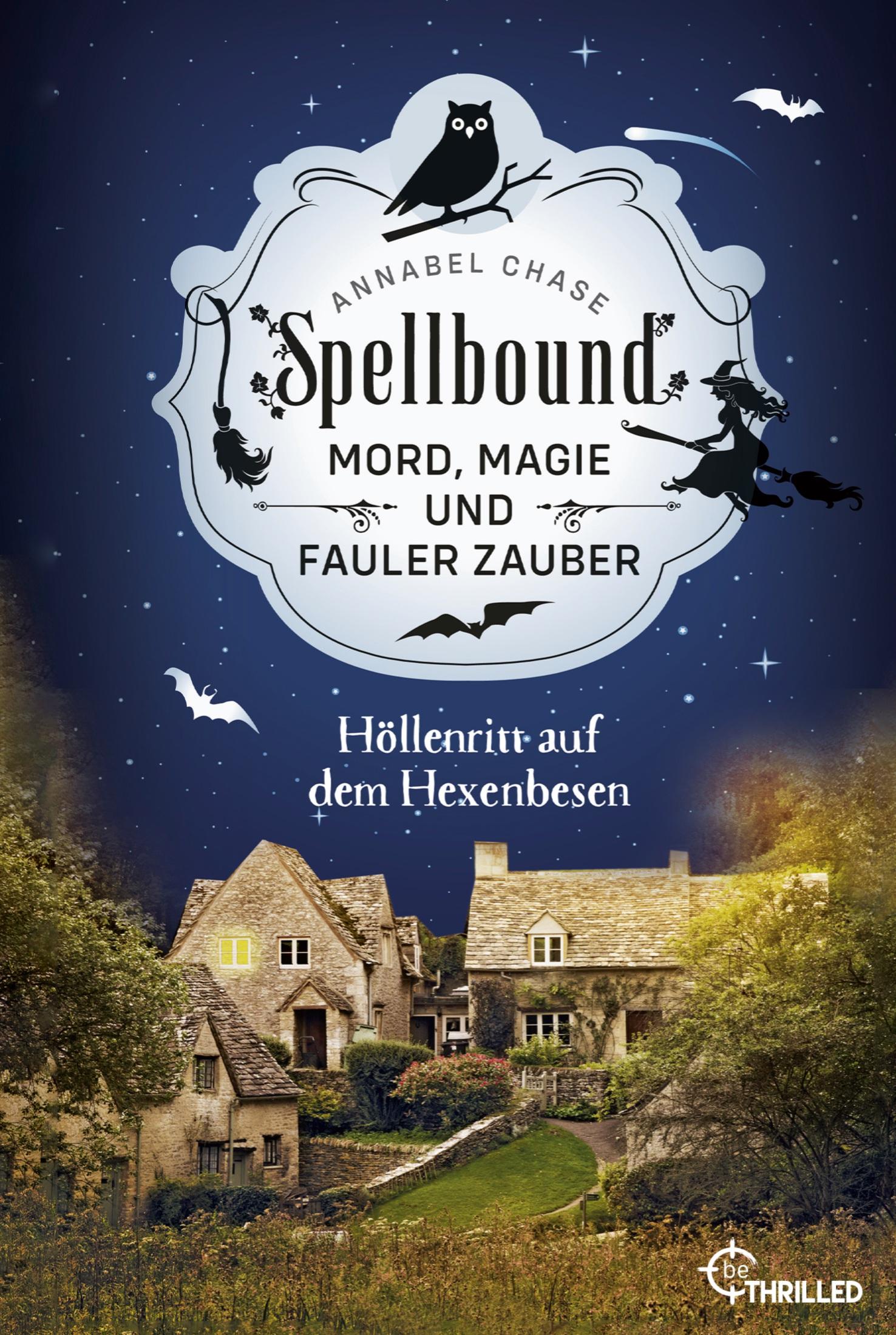Vorderes Coverbild Spellbound - Höllenritt auf dem Hexenbesen
