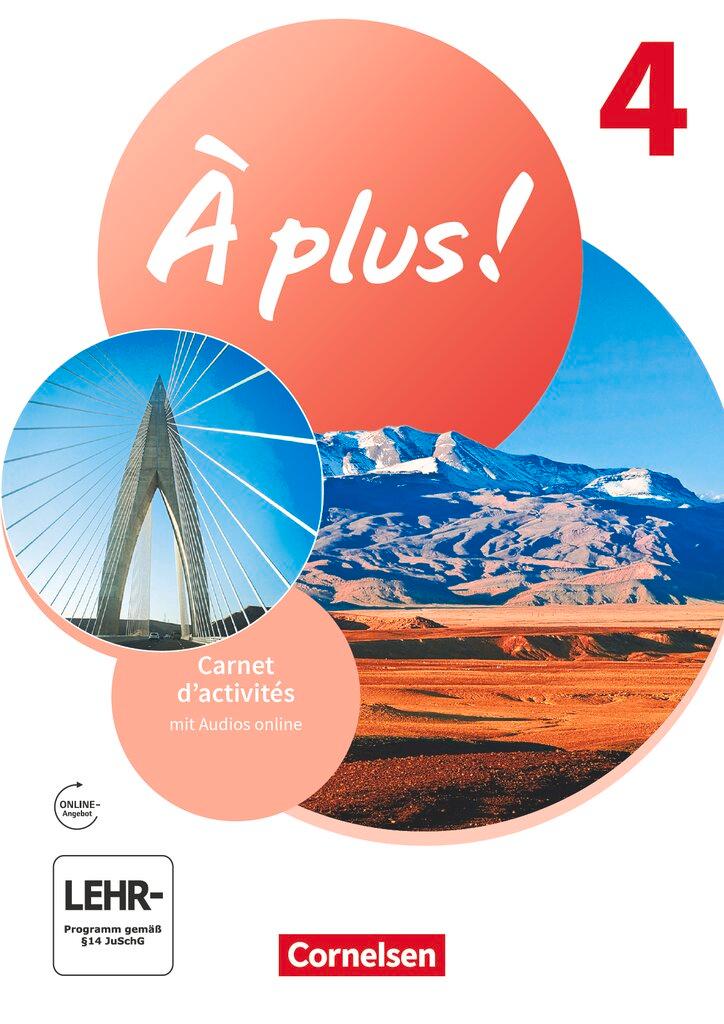 Vorderes Coverbild À plus ! 1. und 2. Fremdsprache. Band 4 - Carnet d'activités mit Audios online