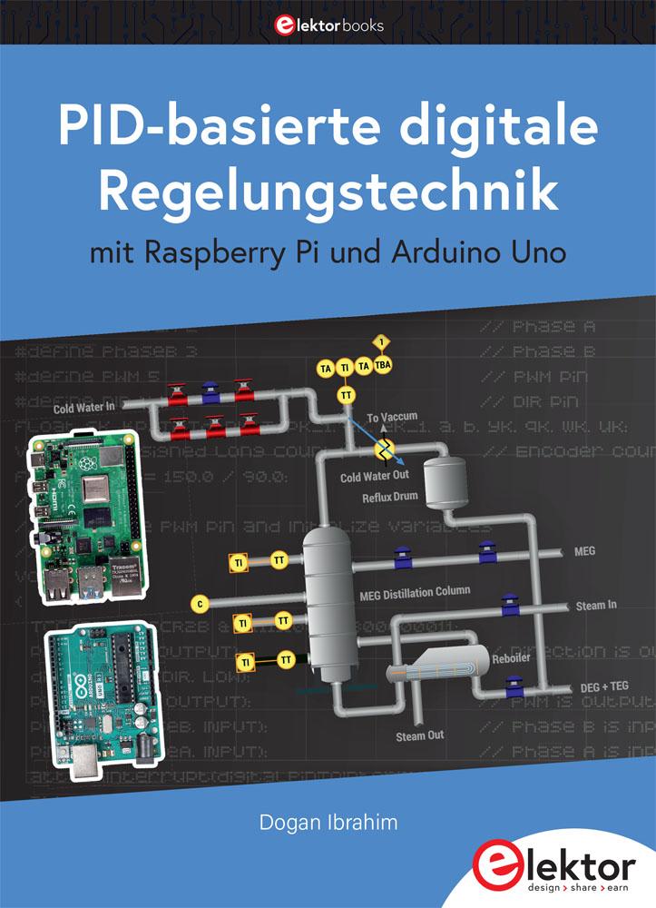 Vorderes Coverbild PID-basierte digitale Regelungstechnik mit Raspberry Pi und Arduino Uno