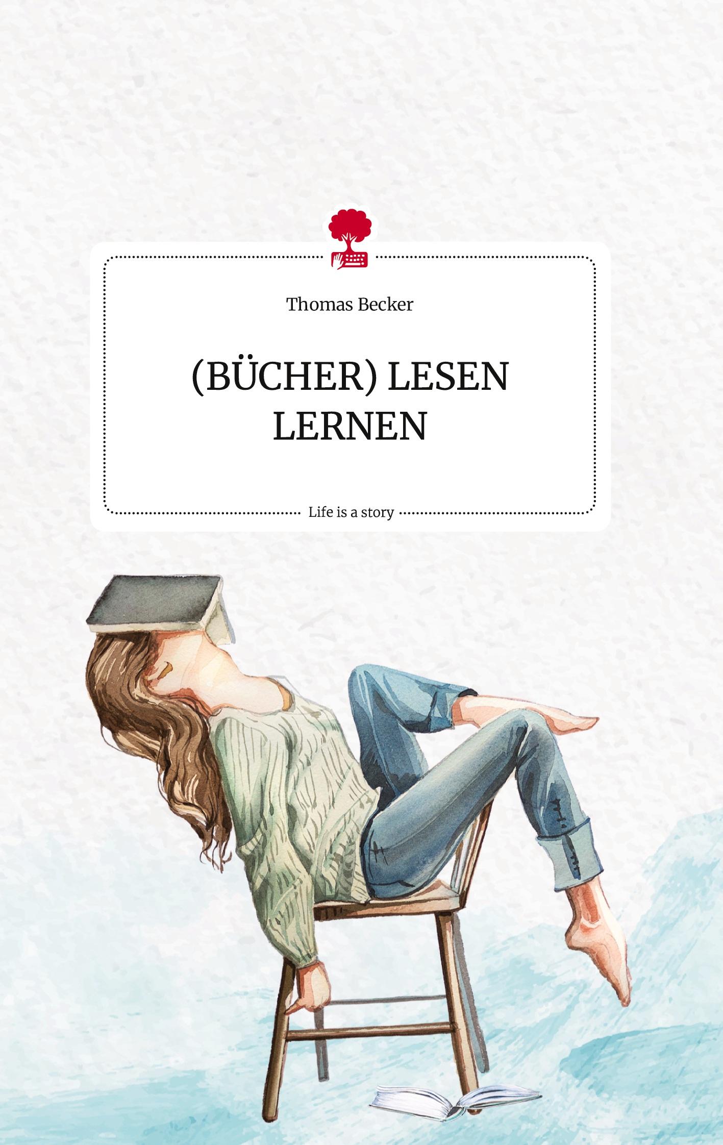 Vorderes Coverbild (BÜCHER) LESEN LERNEN. Life is a Story - story.one