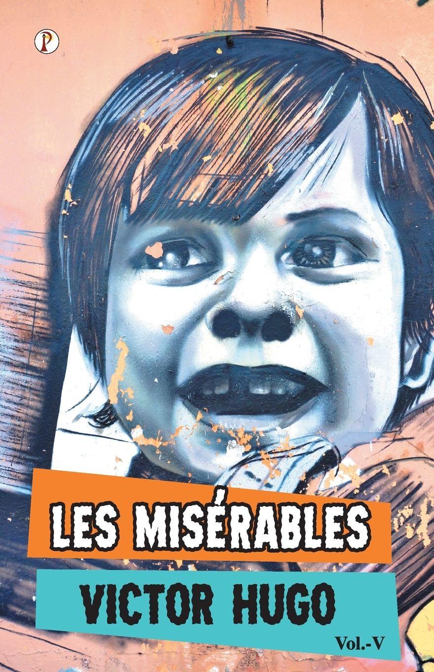 Vorderes Coverbild Les Miserables Vol V