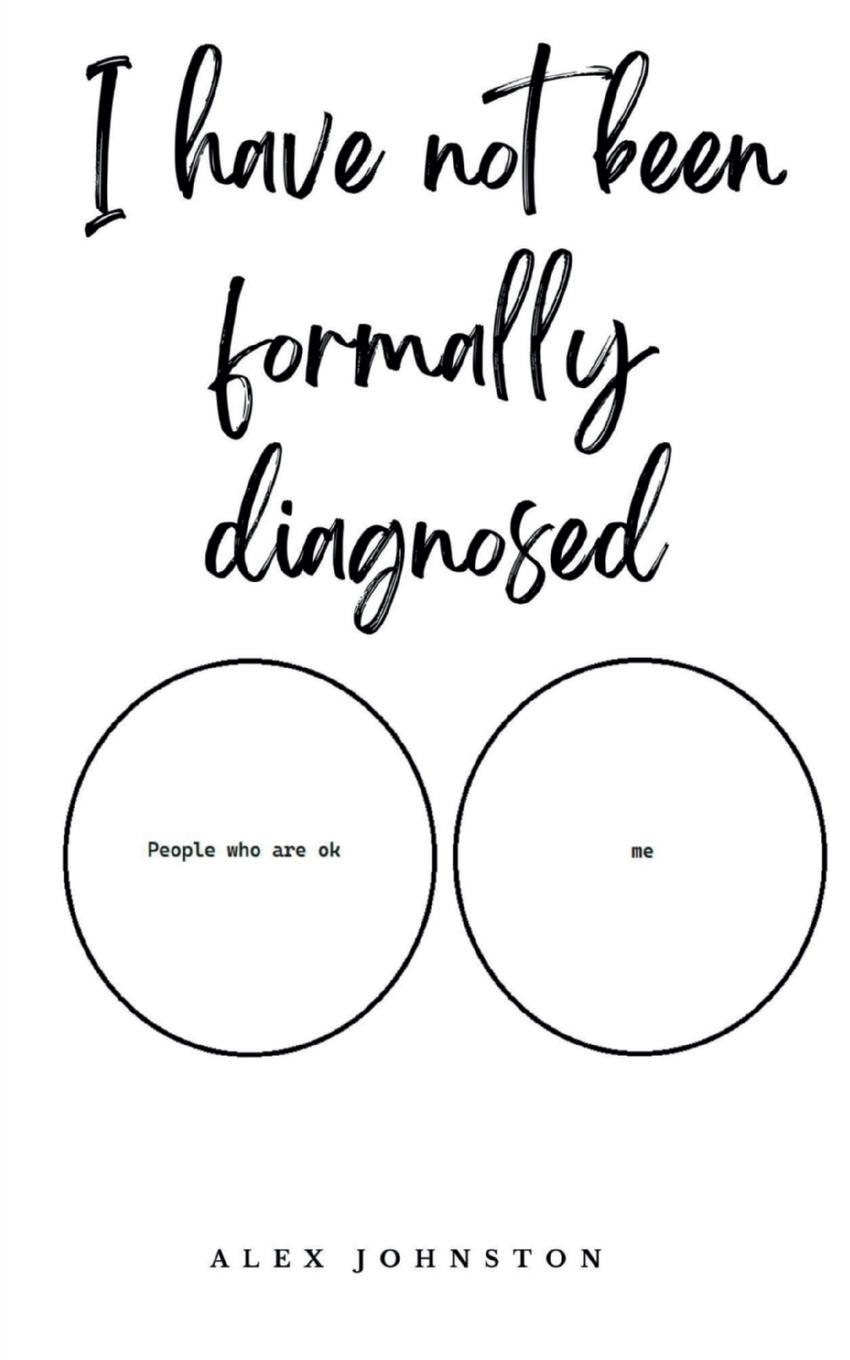 Vorderes Coverbild I have not been formally diagnosed