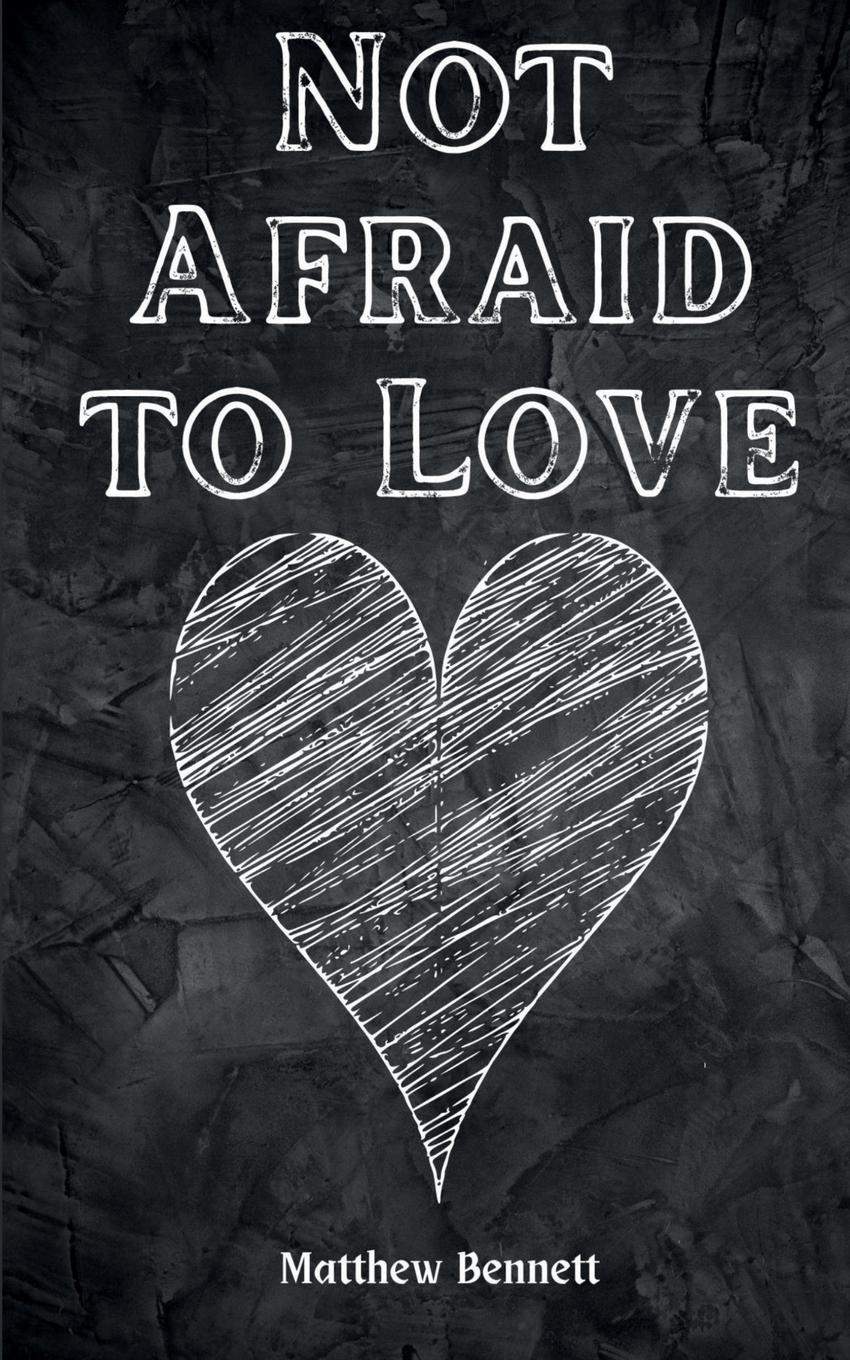 Vorderes Coverbild Not Afraid to Love